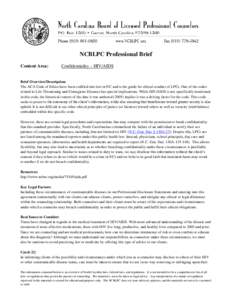 NCBLPC Professional Brief Content Area: Confidentiality – HIV/AIDS  Brief Overview/Description: