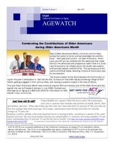 Geriatrics / Ageism / Older Americans Act / White House Conference on Aging / Elderly care / Elder abuse / Caregiver / Alliance for Aging Research / Ethel Percy Andrus Gerontology Center / Medicine / Old age / Gerontology