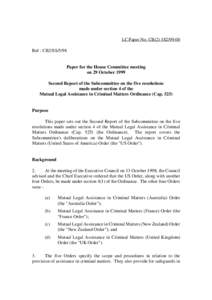 LC Paper No. CB[removed]Ref : CB2/SS/5/98 Paper for the House Committee meeting on 29 October 1999 Second Report of the Subcommittee on the five resolutions