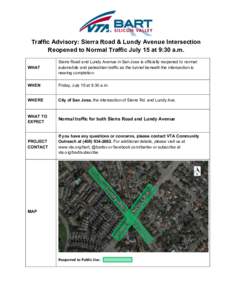 Microsoft Word - Sierra Road & Lundy Avenue Reopening - July 15, 2016.docx
