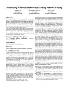 Embracing Wireless Interference: Analog Network Coding Sachin Katti Shyamnath Gollakota  Dina Katabi