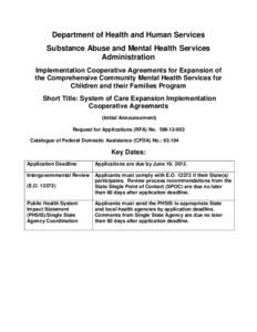 Department of Health and Human Services Substance Abuse and Mental Health Services Administration Implementation Cooperative Agreements for Expansion of the Comprehensive Community Mental Health Services for Children and