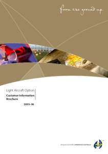 Light Aircraft Option - Customer Information Brochure - July 2005