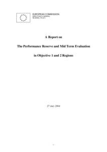 Report for CDCR on Mid Term Evaluation and Performance Reserve in Objective 1 and 2 Regions