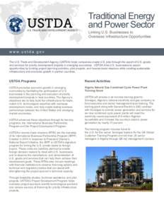 Traditional Energy and Power Sector Linking U.S. Businesses to Overseas Infrastructure Opportunities  w w w. u s t d a . g o v