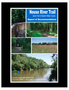 Neuse River Trail Report of Recommendations