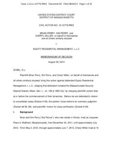 Case 1:12-cv[removed]RWZ Document 83 Filed[removed]Page 1 of 22  UNITED STATES DISTRICT COURT DISTRICT OF MASSACHUSETTS  CIVIL ACTION NO[removed]RWZ