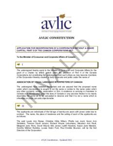 AVLIC CONSTITUTION  APPLICATION FOR INCORPORATION OF A CORPORATION WITHOUT A SHARE CAPITAL; PART II OF THE CANADA CORPORATIONS ACT To the Minister of Consumer and Corporate Affairs of Canada:
