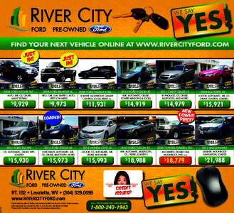 [removed]FIND YOUR NEXT VEHICLE ONLINE AT WWW.RIVERCITYFORD.COM 2008 FORD ESCAPE XLT AUTO, AIR, CD, CRUISE,