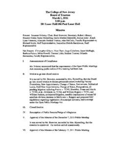 The College of New Jersey Board of Trustees March 1,2011 3:00 p.m. 201 Loser Hall/106 Paul Loser Hall