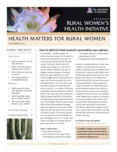 A RIZONA  RURAL WOMEN’S HEALTH INITIATIVE MEL AND ENID ZUCKERMAN COLLEGE OF PUBLIC HEALTH • RURAL HEALTH OFFICE