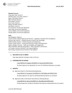 Board Meeting Minutes  June 20, 2014 Members Present: Doug Kipp, Chair, District 4