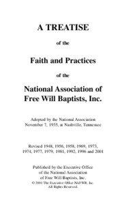 Christian soteriology / Free Will Baptists / National Association of Free Will Baptists / Baptists / Arminianism / Grace / General Association of Baptists / Separate Baptists in Christ / Christianity / Christian theology / Protestantism