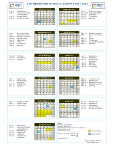 ASU ELEMENTARY SCHOOL CALENDAR[removed]FEBRUARY 2015 AUGUST 2014 Aug. 13 Aug. 15