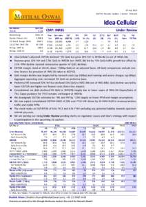 Financial economics / Fundamental analysis / Financial ratios / Mobile phone companies of India / Valuation / Earnings before interest /  taxes /  depreciation and amortization / EV/EBITDA / Idea Cellular / Earnings / Finance / Investment / Generally Accepted Accounting Principles