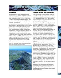 Introduction  Condition of Coral Reef Ecosystems Navassa Island is a small, uninhabited island located 55 km west of Haiti and 137 km northeast