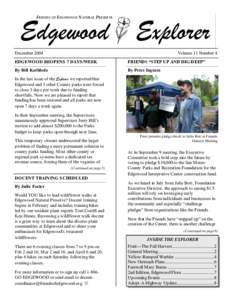 FRIENDS OF EDGEWOO D N ATURAL PRESER VE  Edgewood Explorer DecemberVolume 11 Number 4