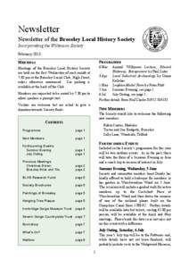 Newsletter Newsletter of the Broseley Local History Society Incorporating the Wilkinson Society February 2013 MEETINGS