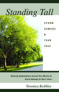 Standing Tall STORM DAMAGE & YOUR TREE