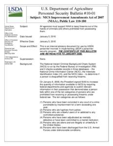 U.S. Department of Agriculture Personnel Security Bulletin #10-01 Subject: NICS Improvement Amendments Act of[removed]NIAA), Public Law[removed]Subject: