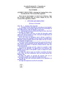 Assembly Resolution No. 1–Committee on Legislative Operations and Elections FILE NUMBER[removed]ASSEMBLY RESOLUTION—Adopting the Standing Rules of the Assembly for the 77th Session of the Legislature. RESOLVED BY T