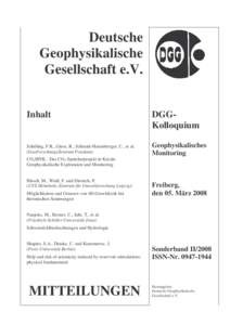 Deutsche Geophysikalische Gesellschaft e.V. Inhalt Schilling, F.R., Giese, R., Schmidt-Hattenberger, C., et al. (GeoForschungsZentrum Potsdam):