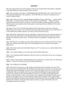 Addendum This note on the background to the formation of The Fowey Grammar School Foundation is appended to the 2007 Scheme as an aide-memoire to future Trustees[removed]Fowey granted a new Charter - John Rashleigh appoi