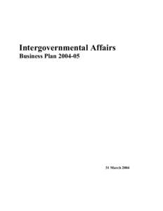 Intergovernmental Affairs Business Plan[removed]March 2004  Table of Contents