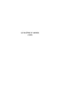 LE MAÎTRE D’ARMES (1840) ALEXANDRE DUMAS  Le maître d’armes