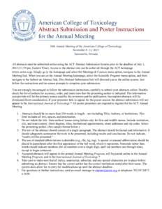 American College of Toxicology Abstract Submission and Poster Instructions for the Annual Meeting 36th Annual Meeting of the American College of Toxicology November 8–11, 2015 Summerlin, Nevada