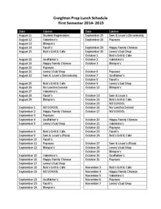 Creighton Prep Lunch Schedule First Semester[removed]Date August 11 August 12 August 13