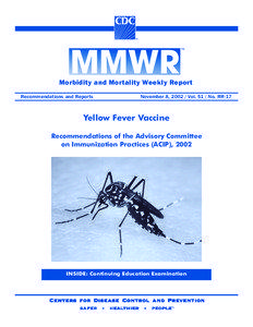 Morbidity and Mortality Weekly Report Recommendations and Reports