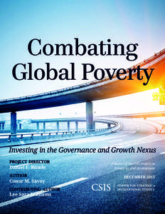 Combating Global Poverty Investing in the Governance and Growth Nexus project director