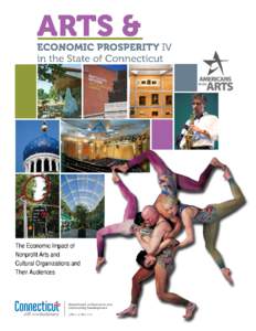 Arts and Economic Prosperity IV was conducted by Americans for the Arts, the nation’s leading nonprofit organization for advancing the arts in America. Established in 1960, we are dedicated to representing and serving