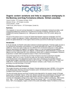 Organic content variations and links to sequence stratigraphy in the Montney and Doig Formations (Alberta / British columbia) Vincent Crombez - IFP Energies nouvelles, ISTeP, Sébastien Rohais – IFP Energies nouvelles,