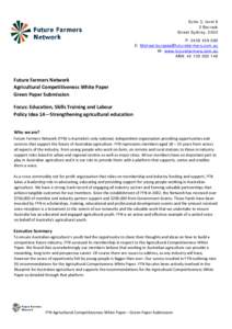 Suite 3, level 6 2 Barrack Street Sydney, 2000 P: [removed]E: [removed] W: www.futurefarmers.com.au