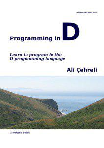 Cross-platform software / Procedural programming languages / D / Compilers / Pascal / Main function / Hello world program / GNU Compiler Collection / C / Computing / Software engineering / Computer programming