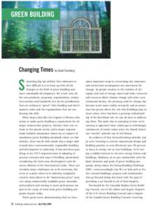 GREEN BUILDING  Changing Times by David Eisenberg S