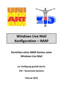 Windows Live Mail Konfiguration – IMAP Einrichten eines IMAP-Kontos unter Windows Live Mail  zur Verfügung gestellt durch: