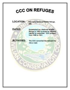 LOCATION:  Rice Lake National Wildlife Refuge, MN  DATES: