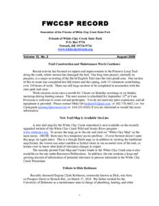 FWCCSP RECORD Newsletter of the Friends of White Clay Creek State Park Friends of White Clay Creek State Park P.O. Box 9734 Newark, DE[removed]