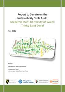 Report to Senate on the Sustainability Skills Audit: Academic Staff, University of Wales: Trinity Saint David May 2012