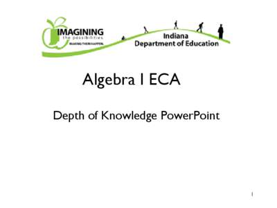 Algebra I ECA Depth of Knowledge PowerPoint 1  Depth of Knowledge