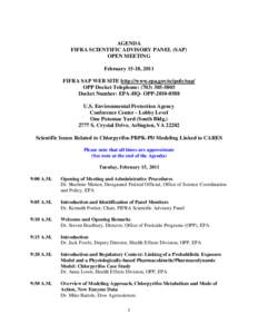 FIFRA SCIENTIFIC ADVISORY PANEL (SAP) AGENDA for February 15-18, 2011 Meeting