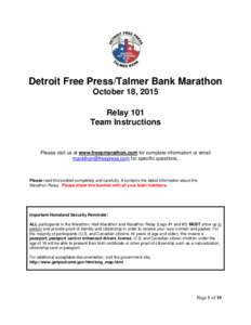 Detroit Free Press/Talmer Bank Marathon October 18, 2015 Relay 101 Team Instructions  Please visit us at www.freepmarathon.com for complete information or email