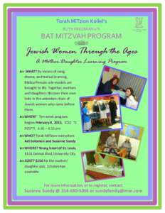 Torah MiTzion Kollel’s RUTH FREDMAN a”h BAT MITZVAH PROGRAM  Jewish Women Through the Ages