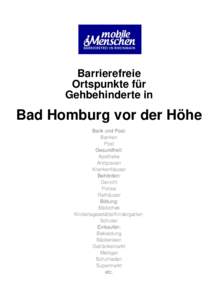 Barrierefreie Ortspunkte für Gehbehinderte in Bad Homburg vor der Höhe Bank und Post: