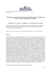 Learning Publics Journal of Agriculture and Environmental Studies Vol[removed]ISSN-L: [removed]Household Typology Based Analysis of Livelihood Strategies and Poverty Status in the Sudan Savannah of Nigeria: Base