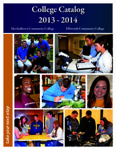 College Catalog[removed]take your next step  Marshalltown Community College