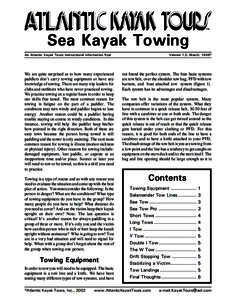 TM  Sea Kayak Towing An Atlantic Kayak Tours instructional information flyer  We are quite surprised as to how many experienced